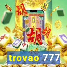 trovao 777