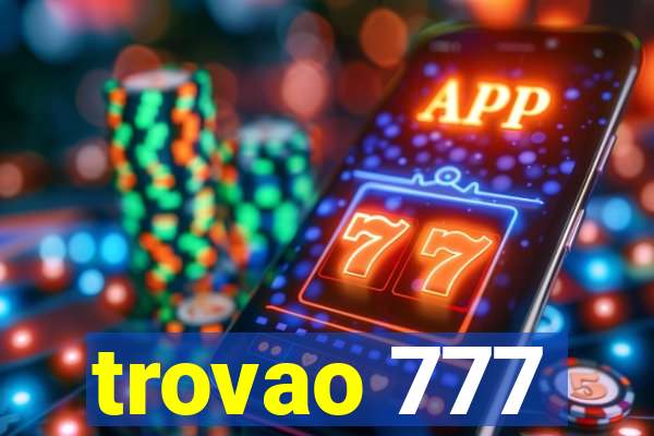 trovao 777