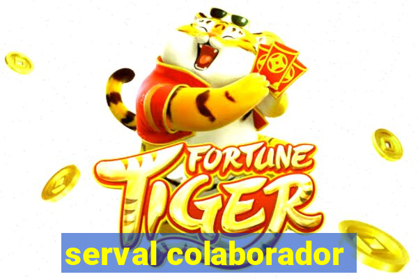 serval colaborador