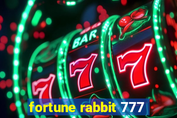 fortune rabbit 777