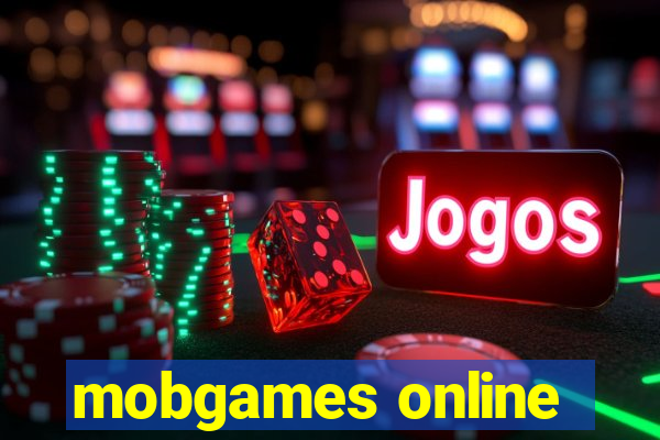 mobgames online