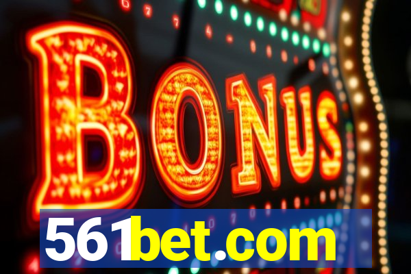 561bet.com