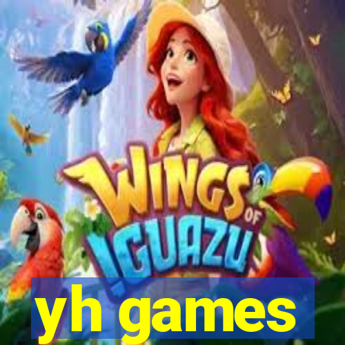 yh games