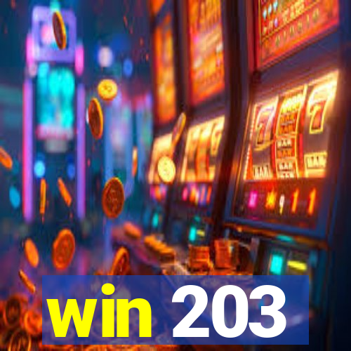 win 203