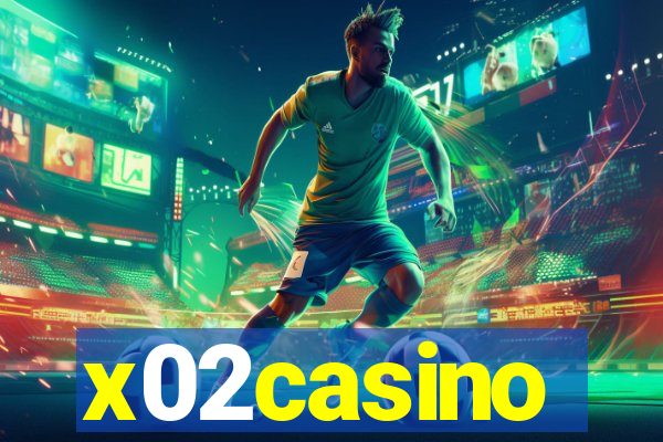 x02casino