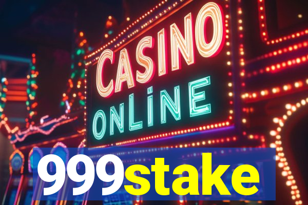 999stake