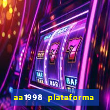 aa1998 plataforma de jogos