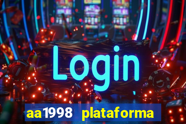 aa1998 plataforma de jogos