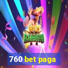 760 bet paga