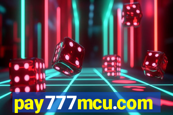 pay777mcu.com