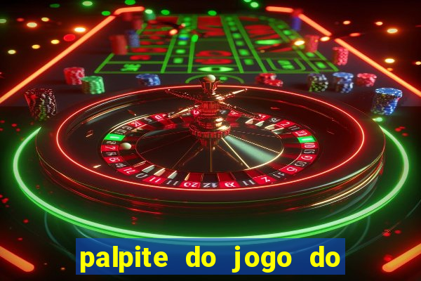 palpite do jogo do bicho de hoje kaledri