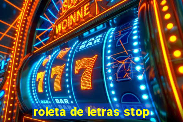 roleta de letras stop