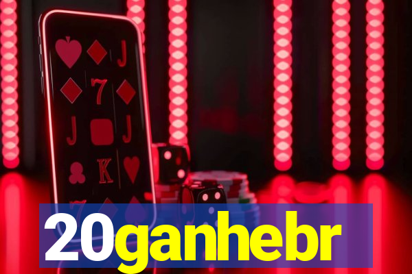 20ganhebr