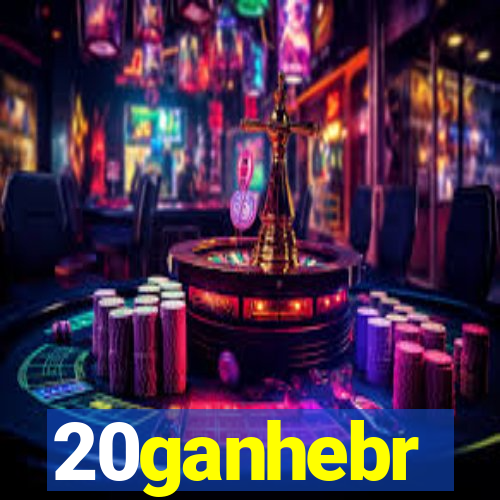 20ganhebr