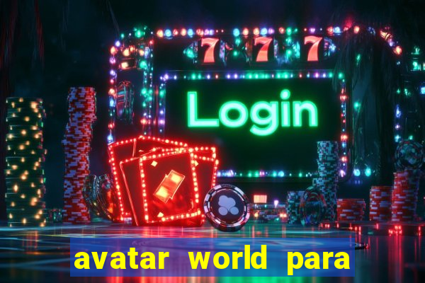 avatar world para imprimir e colorir