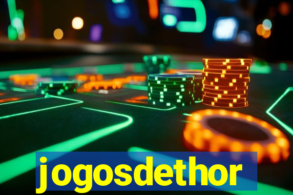 jogosdethor