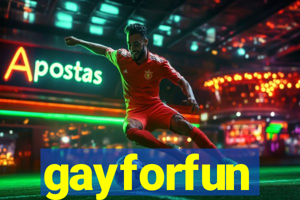 gayforfun