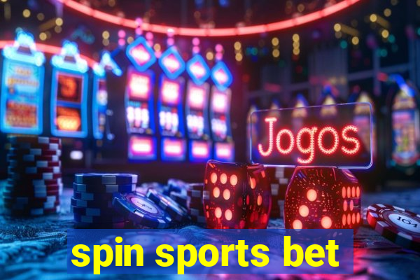 spin sports bet