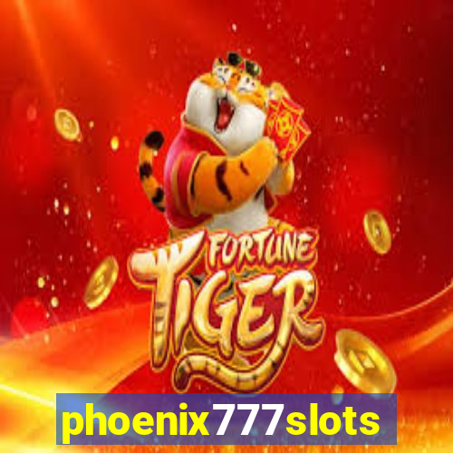 phoenix777slots