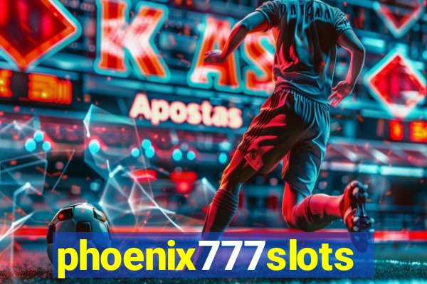 phoenix777slots