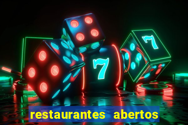 restaurantes abertos no natal porto alegre