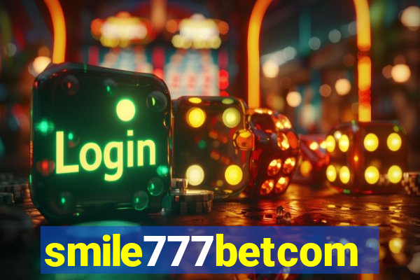 smile777betcom