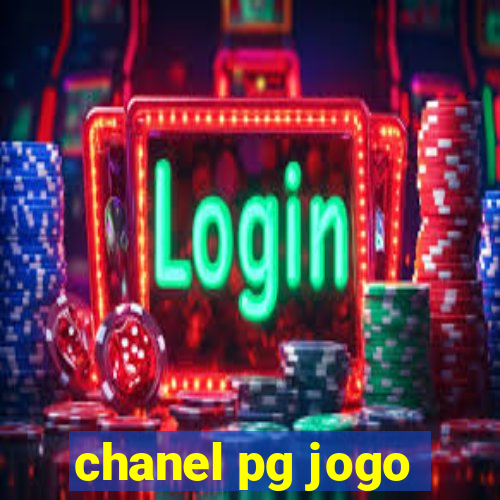 chanel pg jogo