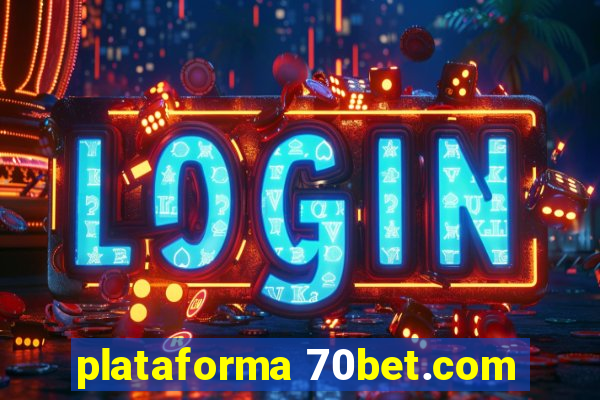 plataforma 70bet.com