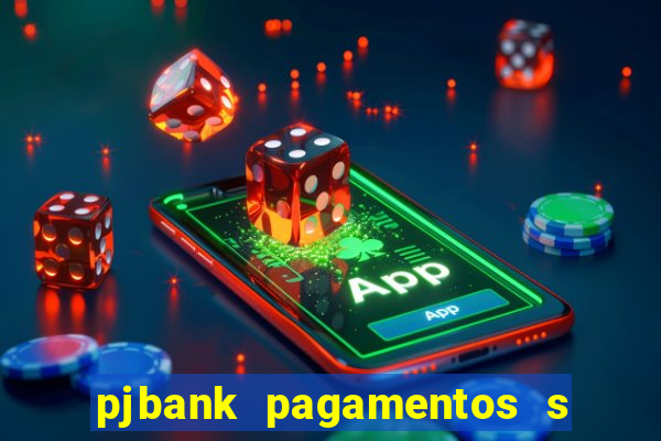 pjbank pagamentos s a 1