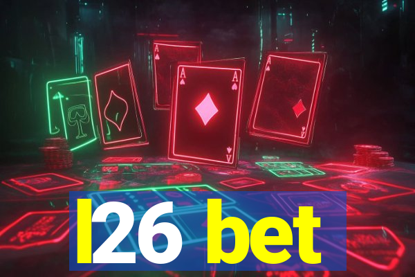 l26 bet