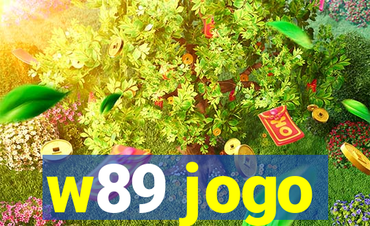 w89 jogo