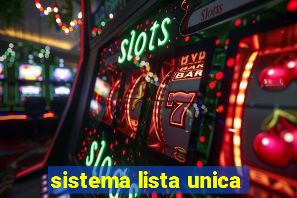 sistema lista unica