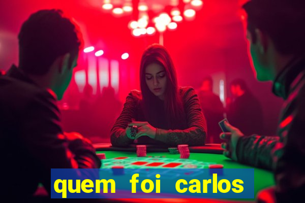 quem foi carlos eduardo fortuna