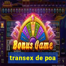 transex de poa