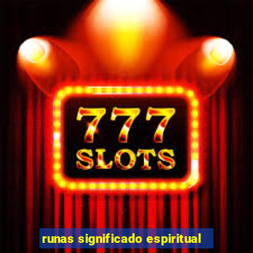 runas significado espiritual