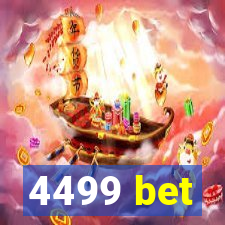 4499 bet