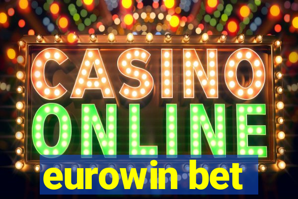 eurowin bet