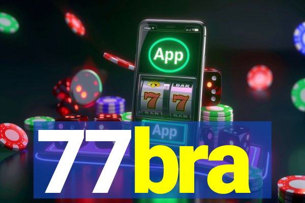 77bra