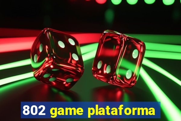 802 game plataforma