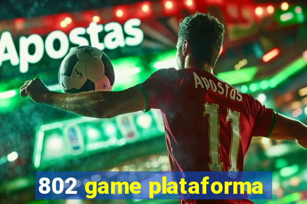 802 game plataforma