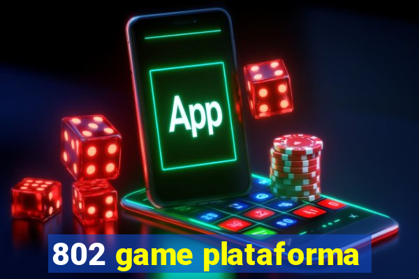 802 game plataforma