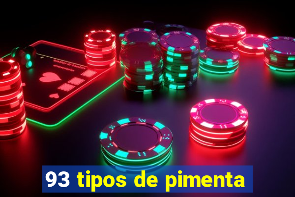 93 tipos de pimenta