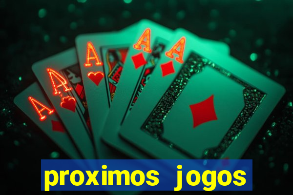 proximos jogos brasileirao serie a