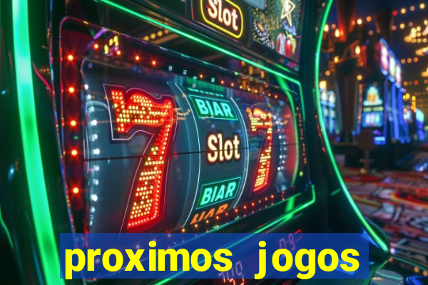 proximos jogos brasileirao serie a