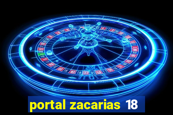 portal zacarias 18