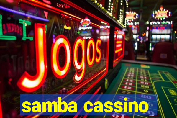 samba cassino