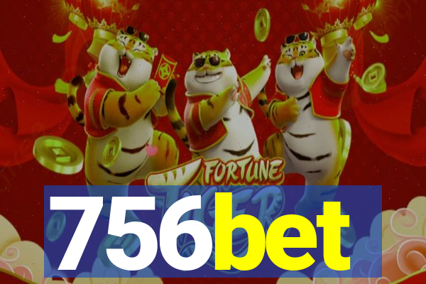 756bet