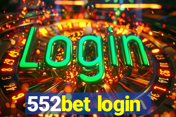 552bet login