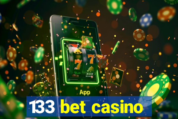 133 bet casino