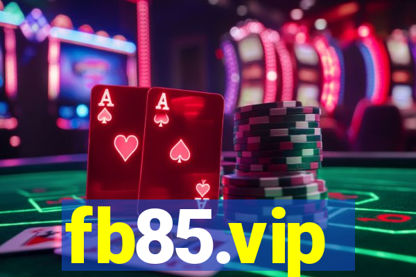 fb85.vip